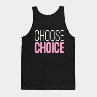 Choose CHOICE Tank Top